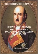 FERNANDO MUÑÓZ. MECENAS DEL PARTIDO MODERADO 